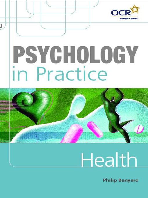 Title details for Psychology in Practice by Philip Banyard - Available